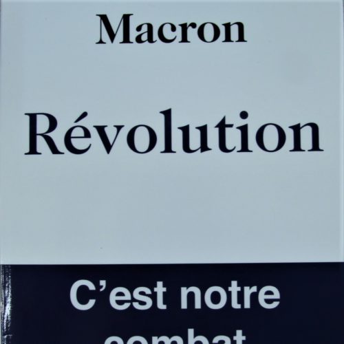 REVOLUTION. “EMMANUEL MACRON”.