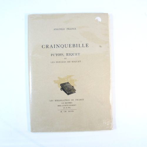 “Crainquebille” Anatole France
