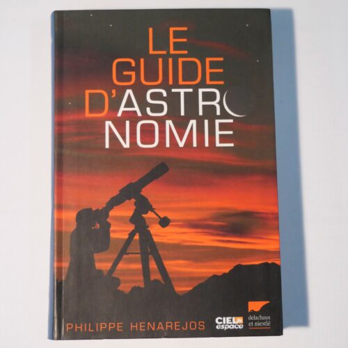 Le Guide d’astronomie