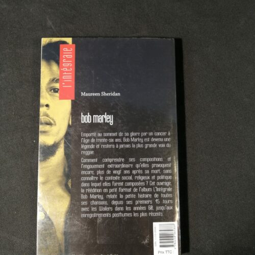 L’intégrale Bob Marley : Les secrets de toutes ses chansons – Maureen Sheridan