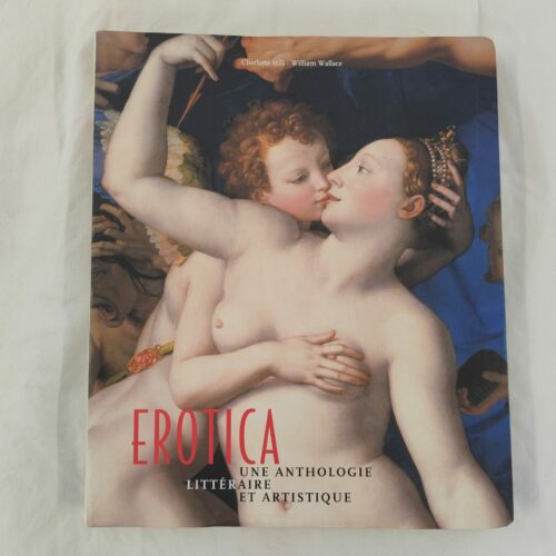 Erotica – Une anthologie littéraire et artistique